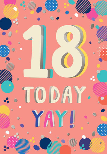 Picture of 18 TODAY YAY BIRTHDAY CARD